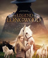 The Legend of Longwood /  